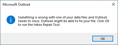 Microsoft Outlook - Something is wrong with one of your data files and Outlook needs to close