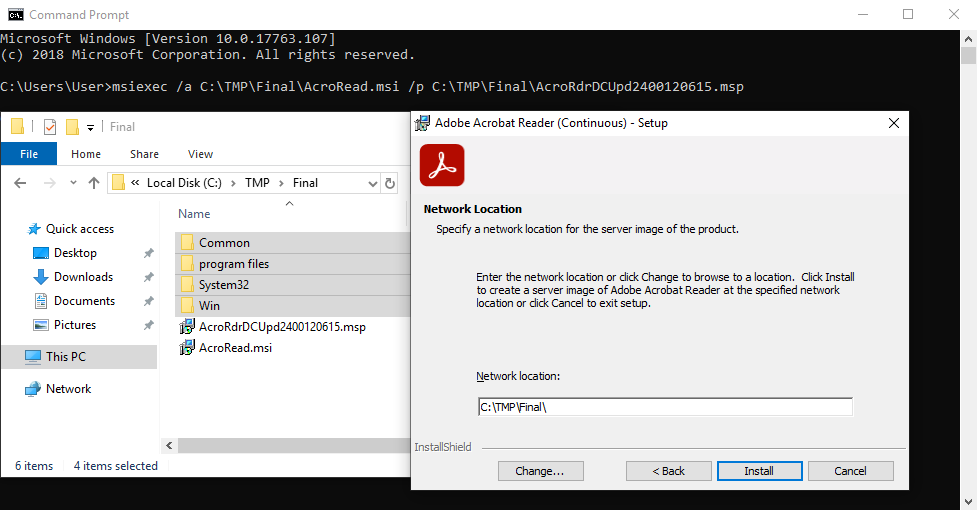 msiexec /a C:\TMP\Final\AcroRead.msi /p C:\TMP\Final\AcroRdrDCUpdxxxxxxxxxx.msp