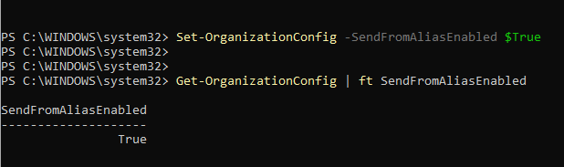 Set-OrganizationConfig -SendFromAliasEnabled $True